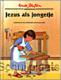 JEZUS ALS JONGETJE