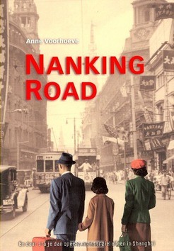NANKING ROAD - VOORHOEVE, ANNE CHARLOTTE - 9789026614255