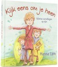 KIJK EENS OM JE HEEN - LAM, HANNA - 9789026621949