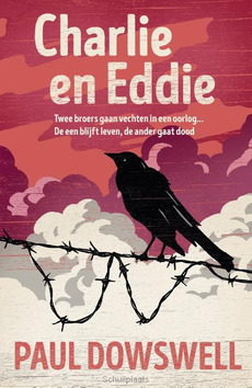 CHARLIE EN EDDIE - DOWSWELL, PAUL - 9789026621994