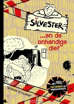 SILVESTER EN DE ONHANDIGE DIEF - BROUWER, WILLEKE - 9789026622380