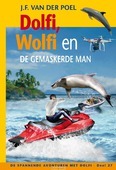 DOLFI EN WOLFI EN DE GEMASKERDE MAN, DEE - POEL, J.F. VAN DER - 9789026622489