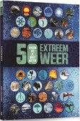 EXTREEM WEER - 50 DINGEN DIE JE MOET WET - CLAYBOURNE, ANNA - 9789026622595