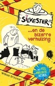 SILVESTER EN DE BIZARRE VERHUIZING - BROUWER, WILLEKE - 9789026623141