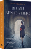 BIJ MIJ BEN JE VEILIG - CAMERON, SHARON - 9789026623516