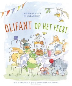 OLIFANT OP HET FEEST - VISSER, LAURINA DE - 9789026623745