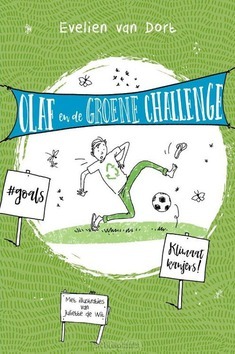 OLAF EN DE GROENE CHALLENGE - DORT, EVELIEN VAN - 9789026624902