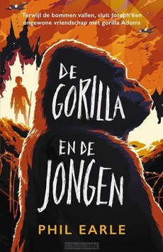 DE GORILLA EN DE JONGEN - EARLE, PHIL; MAKKINK, HILKE - 9789026625121