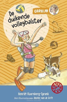 DE DUIKENDE VOLLEYBALSTER - SPRONK, HENRIËT - 9789026627569