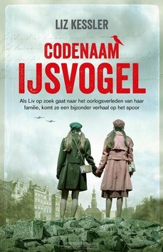 CODENAAM IJSVOGEL - KESSLER, LIZ - 9789026627613