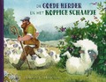 DE GOEDE HERDER EN HET KOPPIGE SCHAAPJE - HARRISON, HANNAH E. - 9789026628436