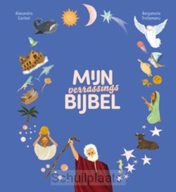 MIJN VERRASSINGSBIJBEL - GARIBAL, ALEXANDRA; TROTTEMENU, BERGAMOT - 9789026628795