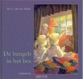 BENGELS IN HET BOS