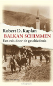 BALKANSCHIMMEN - KAPLAN, ROBERT D. - 9789027466358