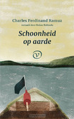 SCHOONHEID OP AARDE - RAMUZ, CHARLES FERDINAND - 9789028223257
