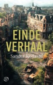 EINDE VERHAAL - KOLLAARD, SANDER - 9789028251236