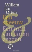 EEN SNEEUW EN EEN MAN VAN HOREN ZEGGEN