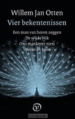 VIER BEKENTENISSEN - OTTEN, WILLEM JAN - 9789028280878