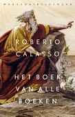 HET BOEK VAN ALLE BOEKEN - CALASSO, ROBERTO - 9789028451230