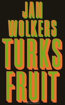 TURKS FRUIT - WOLKERS, JAN - 9789029077033