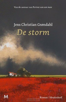DE STORM - GRØNDAHL, JENS CHRISTIAN - 9789029093484
