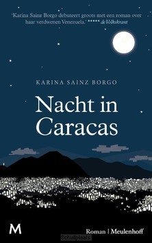 NACHT IN CARACAS - SAINZ BORGO, KARINA - 9789029093538