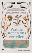 WAT DE STENEN ONS VERTELLEN