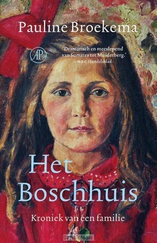 HET BOSCHHUIS - BROEKEMA, PAULINE - 9789029505024