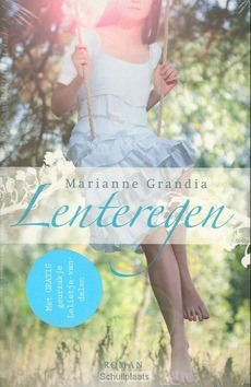 LENTEREGEN - GRANDIA, MARIANNE - 9789029718608