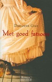 MET GOED FATSOEN - GIST, D - 9789029719575