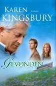 GEVONDEN - KINGSBURY, KAREN - 9789029720434