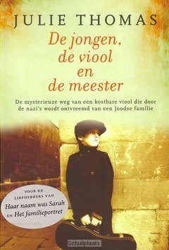 DE JONGEN, DE VIOOL EN DE MEESTER - THOMAS, JULIE - 9789029721912