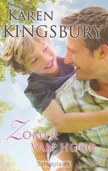 ZOMER VAN HOOP - KINGSBURY, KAREN - 9789029723152