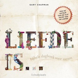 LIEFDE IS - CHAPMAN, GARY - 9789029723435