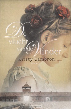 DE VLUCHT VAN DE VLINDER - CAMBRON, KRISTY - 9789029723503