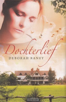 DOCHTERLIEF - RANEY, DEBORAH - 9789029723619