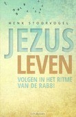 JEZUS LEVEN - STOORVOGEL, HENK - 9789029723794