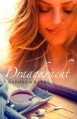 DRAAGKRACHT - RANEY, DEBORAH - 9789029724197