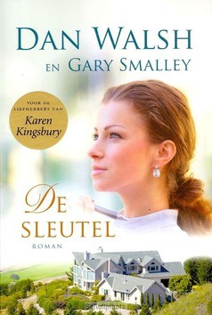 DE SLEUTEL - WALSH, DAN; SMALLEY, GARY - 9789029724425