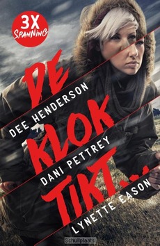 DE KLOK TIKT - HENDERSON; PETTREY; EASON - 9789029725071