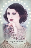 DE SPRONG VAN ROSE - CAMBRON, KRISTY - 9789029725798