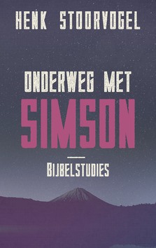 ONDERWEG MET SIMSON - STOORVOGEL, HENK - 9789029726078