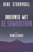 ONDERWEG MET DE SAMARITAAN