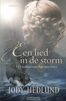 EEN LIED IN DE STORM - HEDLUND, JODY - 9789029726160