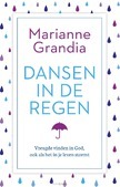 DANSEN IN DE REGEN - GRANDIA, MARIANNE - 9789029726528