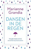 DANSEN IN DE REGEN - GRANDIA, MARIANNE - 9789029726528