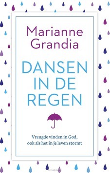 DANSEN IN DE REGEN - GRANDIA, MARIANNE - 9789029726528