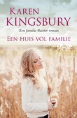 EEN HUIS VOL FAMILIE - KINGSBURY, KAREN - 9789029726993