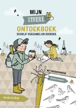 MIJN STOERE ONTDEKBOEK - BERGE, MARIEKE TEN - 9789029727204