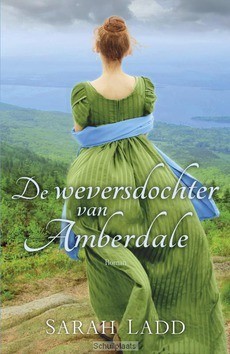 DE WEVERSDOCHTER VAN AMBERDALE - LADD, SARAH E. - 9789029727501